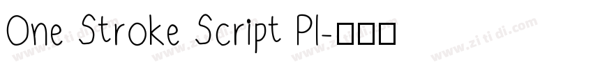 One Stroke Script Pl字体转换